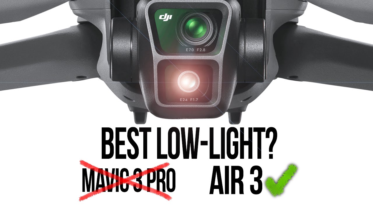 The Air 3 Gets BETTER LOW-LIGHT Than The Mavic 3 Pro | According to Science